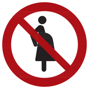 Segnali di divieto Vietato l’accesso alle donne in stato di gravidanza